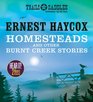 Homesteads and Other Burnt Creek Stories Burnt Creek False Face Homesteads
