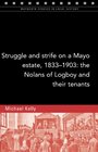 Struggle and strife on a Mayo estate 18331903 The Nolans of Logboy and their tenants
