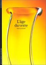 L'ge du verre