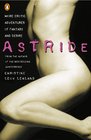 Astride More Erotic Adventures of Fantasy and Desire