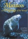 Manatees and Dugongs of the World