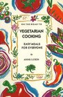 On the Road to Vegetarian Cooking Easy Meals for Everyone