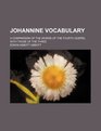 Johannine vocabulary a comparison of the words of the Fourth Gospel with those of the three