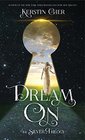 Dream On The Silver Trilogy