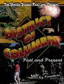 District of Columbia Past and Present