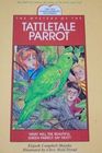 The Mystery of the Tattletale Parrot (Murphy, Elspeth Campbell. Ten Commandments Mysteries.)