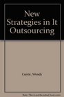 New Strategies in It Outsourcing