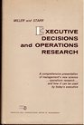 Executive Decision and Operations Research