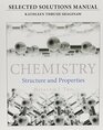 Student's Selected Solutions Manual for Chemistry Structure and Properties
