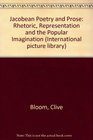 Jacobean Poetry and Prose Rhetoric Representation and the Popular Imagination