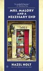 Mrs. Malory and a Necessary End (Mrs. Malory, Bk 20)