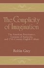 The Complicity of Imagination  The American Renaissance Contests of Authority and SeventeenthCentury English Culture