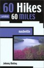 60 Hikes Within 60 Miles Nashville