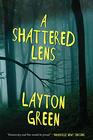 A Shattered Lens A Detective Preach Everson Novel