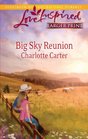 Big Sky Reunion