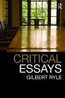 Critical Essays Collected Papers Volume 1