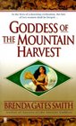 Goddess of the Mountain Harvest