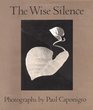 The Wise Silence