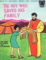 The Boy Who Saved His Family