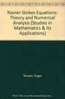 NavierStokes Equations Theory and Numerical Analysis