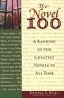 The Novel 100 A Ranking of the Greatest Novels of All Time