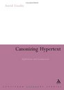 Canonising Hypertext Explorations and Constructions