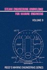 Steam Engineering Knowledge for Marine Engineers