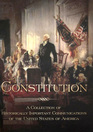 The Constitution A Collection of Historically Important Communications of the United States of America