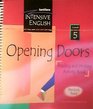 Opening Doors  Reading and Writing Activity Book  Level 5