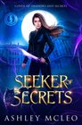 Seeker of Secrets (Coven of Shadows and Secrets)