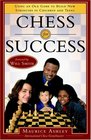 Chess for Success  Using an Old Game to Build New Strengths in Children and Teens