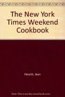 The New York Times Weekend Cookbook