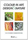 Colour in Art Design and Nature