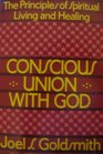 Conscious Union With God
