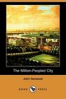 The MillionPeopled City