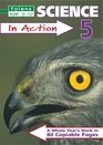 Science in Action Bk 5