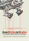 From Bricks to Brains The Embodied Cognitive Science of LEGO Robots