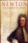 Newton The Making of Genius