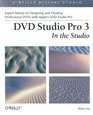 DVD Studio Pro 3 In The Studio
