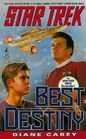 Best Destiny (Star Trek: TOS, Bk 76)