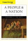 Cengage Advantage Books A People and a Nation A History of the United States Volume I to 1877