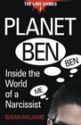 Planet Ben Inside the World of a Narcissist