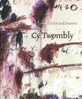 Cy Twombly Cycles and Seasons