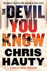 The Devil You Know: A Thriller (4) (A Hayley Chill Thriller)