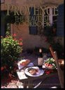 Provence the Beautiful Cookbook
