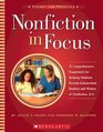 Nonfiction in Focus A Comprehensive Framework for Helping Students Become Independent Readers and Writers of Nonfiction K6
