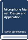 Microphone Manual Design and Application