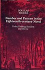 Number and Pattern in the EighteenthCentury Novel Defoe Fielding Smollett and Sterne