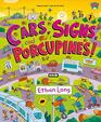 Cars Signs and Porcupines Happy County Book 3