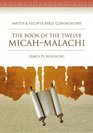 The Book of the Twelve MicahMalachi